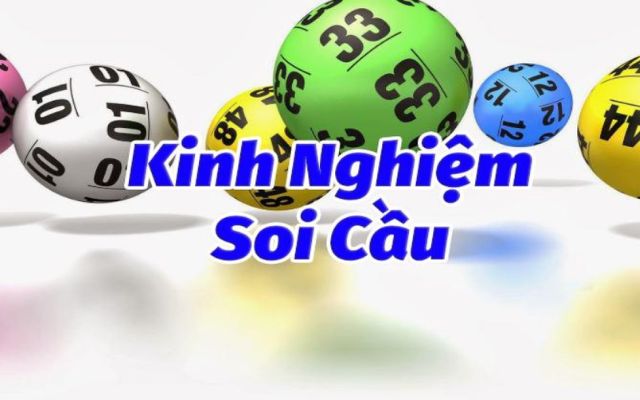 Kinh nghiệm soi cầu lô chính xác 100 từ cao thủ